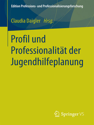 cover image of Profil und Professionalität der Jugendhilfeplanung